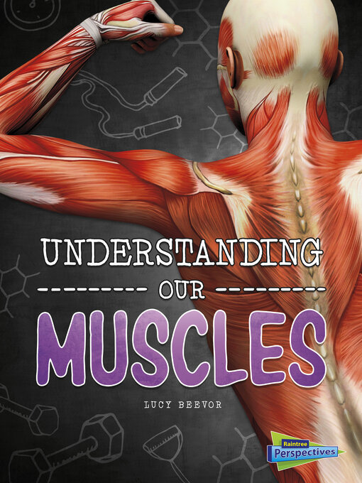 Title details for Understanding Our Muscles by Lucy Beevor - Wait list